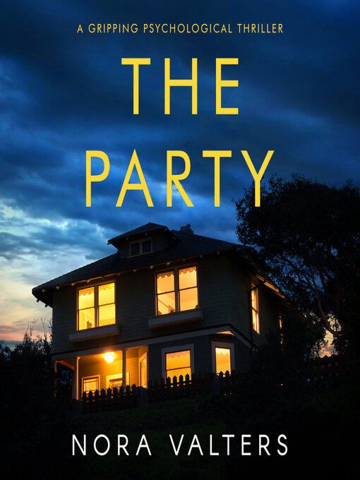 Title details for The Party by Nora Valters - Available